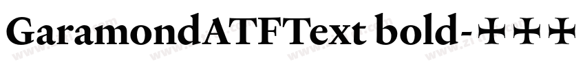 GaramondATFText bold字体转换